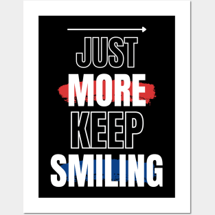 Just keep smiling funny Posters and Art